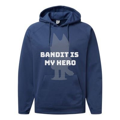 Bandit Is My Hero Funny Show Dad Blue Heeler Dog Performance Fleece Hoodie