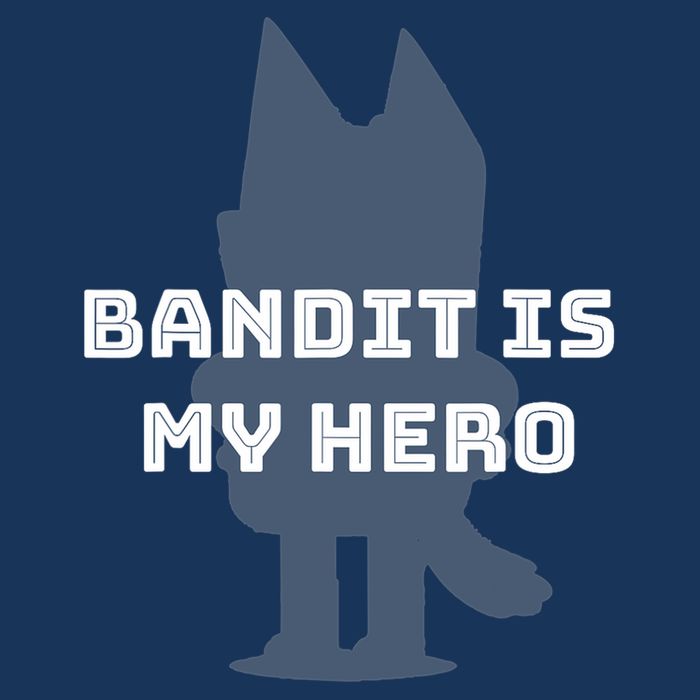 Bandit Is My Hero Funny Show Dad Blue Heeler Dog 16 in Basic Backpack