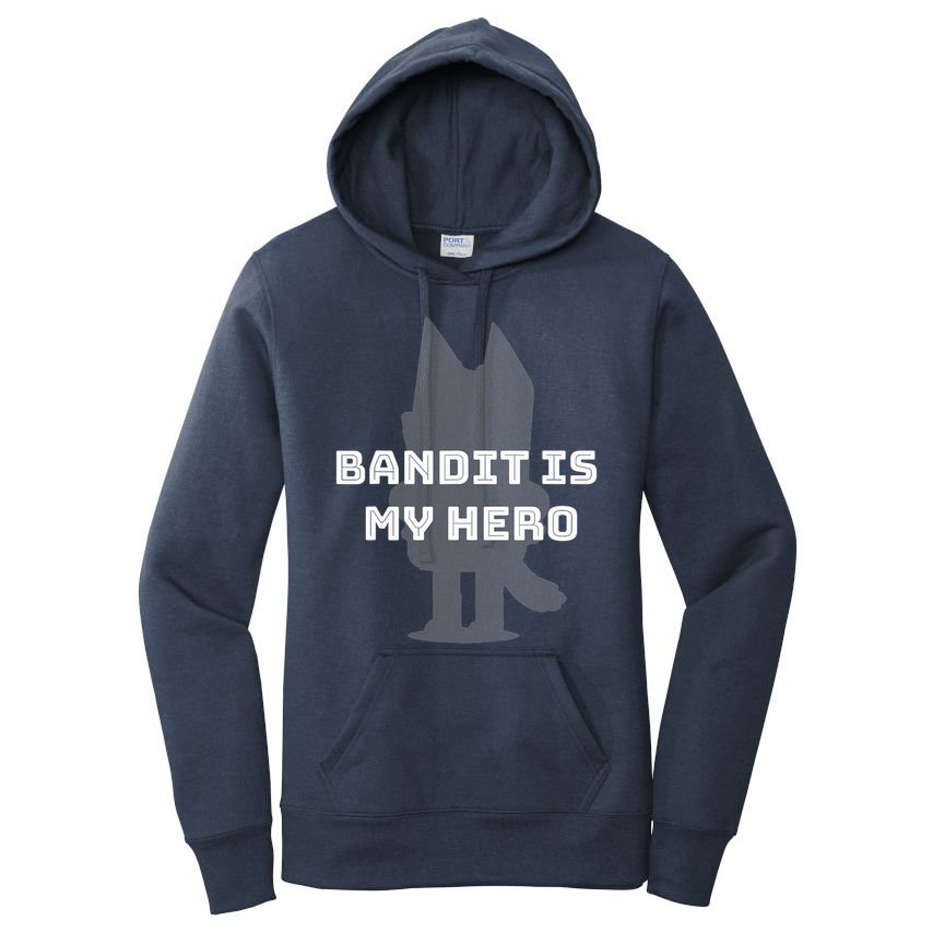 Bandit Is My Hero Funny Show Dad Blue Heeler Dog Women's Pullover Hoodie