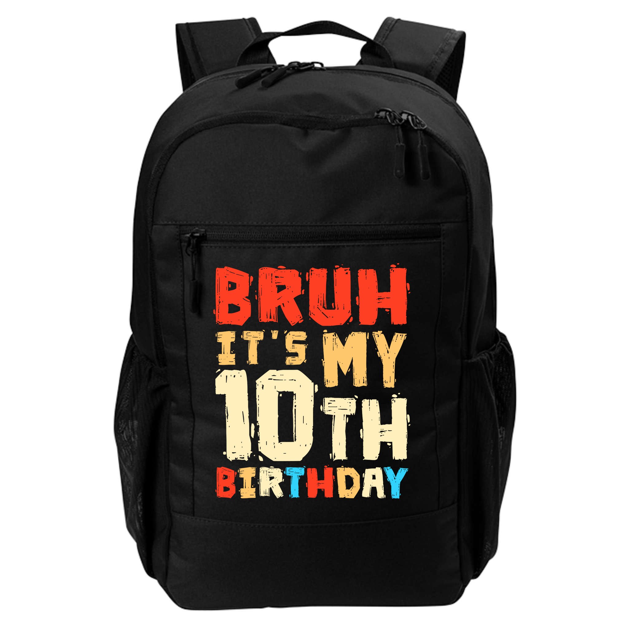 Bruh ItS My 10th Birthday Backpack