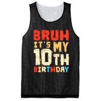 Bruh ItS My 10th Birthday Mesh Reversible Basketball Jersey Tank