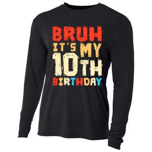 Bruh ItS My 10th Birthday Cooling Performance Long Sleeve Crew