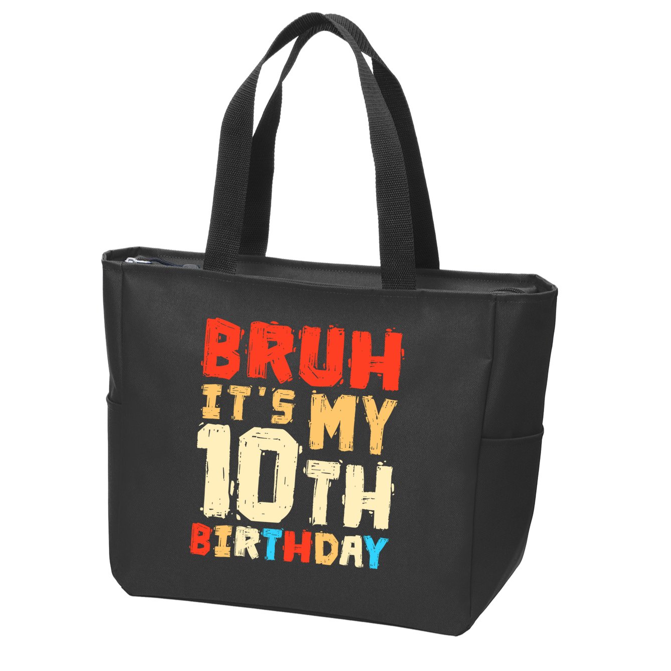 Bruh ItS My 10th Birthday Zip Tote Bag