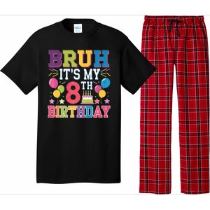 Bruh Its My 8th Birthday 8 Year Old Birthday Party Fun Pajama Set