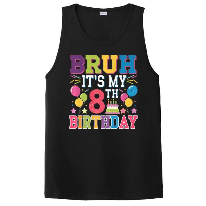 Bruh Its My 8th Birthday 8 Year Old Birthday Party Fun PosiCharge Competitor Tank