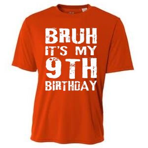 Bruh It's My 9th Birthday 9 Year Old  Cooling Performance Crew T-Shirt