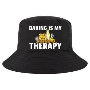 Baking Is My Therapy Bake For Bakery Baker Gift Cool Comfort Performance Bucket Hat