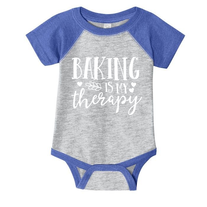 Baking Is My Therapy Gift For Baker Lover Mom Mother Gift Cool Gift Infant Baby Jersey Bodysuit