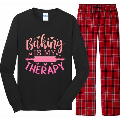 Baking Is My Therapy Don't Need A Rehab But Flour And Sugar Cute Gift Long Sleeve Pajama Set