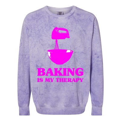 Baking Is My Therapy Foodie Cookie Baker Bakery Gift Colorblast Crewneck Sweatshirt