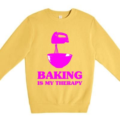 Baking Is My Therapy Foodie Cookie Baker Bakery Gift Premium Crewneck Sweatshirt