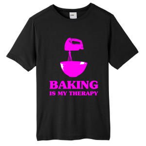 Baking Is My Therapy Foodie Cookie Baker Bakery Gift Tall Fusion ChromaSoft Performance T-Shirt