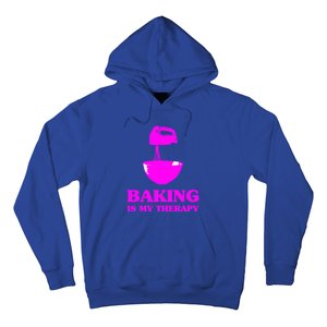 Baking Is My Therapy Foodie Cookie Baker Bakery Gift Hoodie