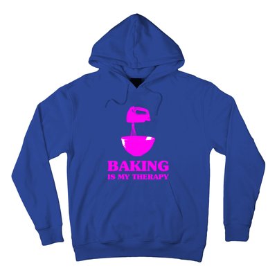 Baking Is My Therapy Foodie Cookie Baker Bakery Gift Hoodie