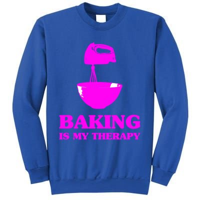 Baking Is My Therapy Foodie Cookie Baker Bakery Gift Sweatshirt