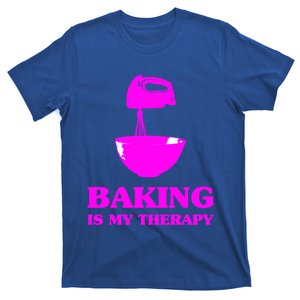 Baking Is My Therapy Foodie Cookie Baker Bakery Gift T-Shirt