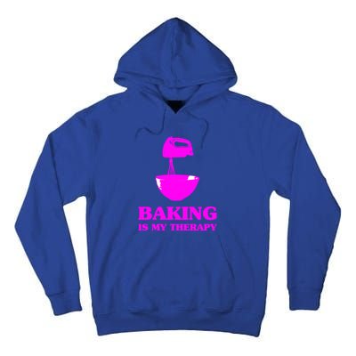 Baking Is My Therapy Foodie Cookie Baker Bakery Gift Tall Hoodie