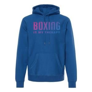 Boxing Is My Therapy Boxer Cool Gift Premium Hoodie