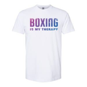 Boxing Is My Therapy Boxer Cool Gift Softstyle CVC T-Shirt