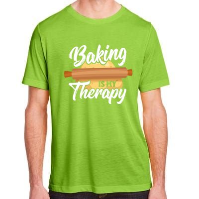 Baking Is My Therapy Baker Bake Bakery Owner Pastry Maker Great Gift Adult ChromaSoft Performance T-Shirt