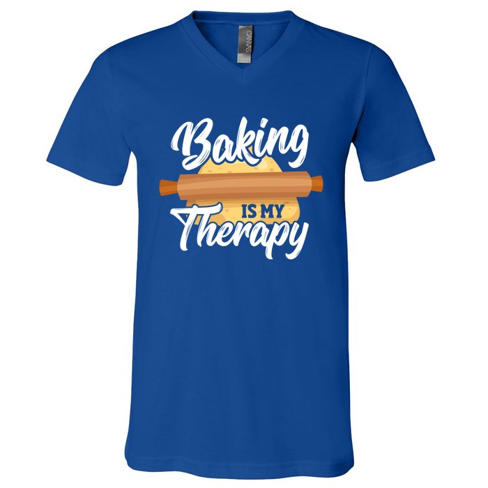 Baking Is My Therapy Baker Bake Bakery Owner Pastry Maker Great Gift V-Neck T-Shirt