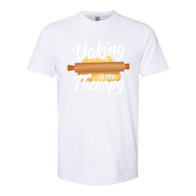 Baking Is My Therapy Baker Bake Bakery Owner Pastry Maker Great Gift Softstyle CVC T-Shirt