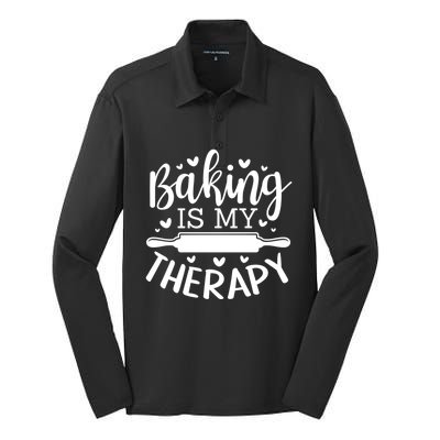 Baking Is My Therapy Don't Need A Rehab But Flour And Sugar Great Gift Silk Touch Performance Long Sleeve Polo