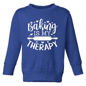 Baking Is My Therapy Don't Need A Rehab But Flour And Sugar Great Gift Toddler Sweatshirt