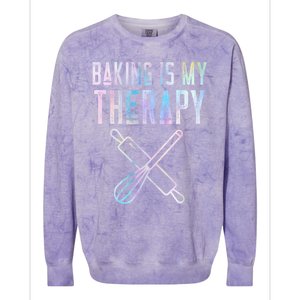 Baking Is My Therapy Baker Bake Cake Bread Pastry Chef Food Cute Gift Colorblast Crewneck Sweatshirt