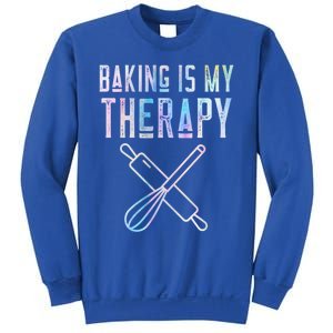 Baking Is My Therapy Baker Bake Cake Bread Pastry Chef Food Cute Gift Sweatshirt