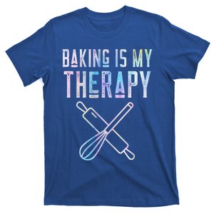 Baking Is My Therapy Baker Bake Cake Bread Pastry Chef Food Cute Gift T-Shirt