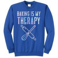 Baking Is My Therapy Baker Bake Cake Bread Pastry Chef Food Cute Gift Tall Sweatshirt