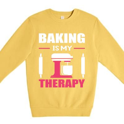 Baking Is My Therapy! Kitchen Baker Passion Great Gift Premium Crewneck Sweatshirt