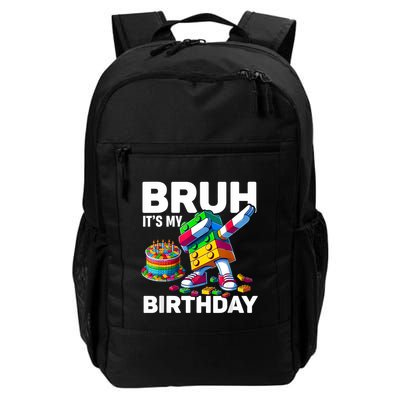 Bruh Its My Birthday Master Builder Dabbing Blocks Bricks Daily Commute Backpack