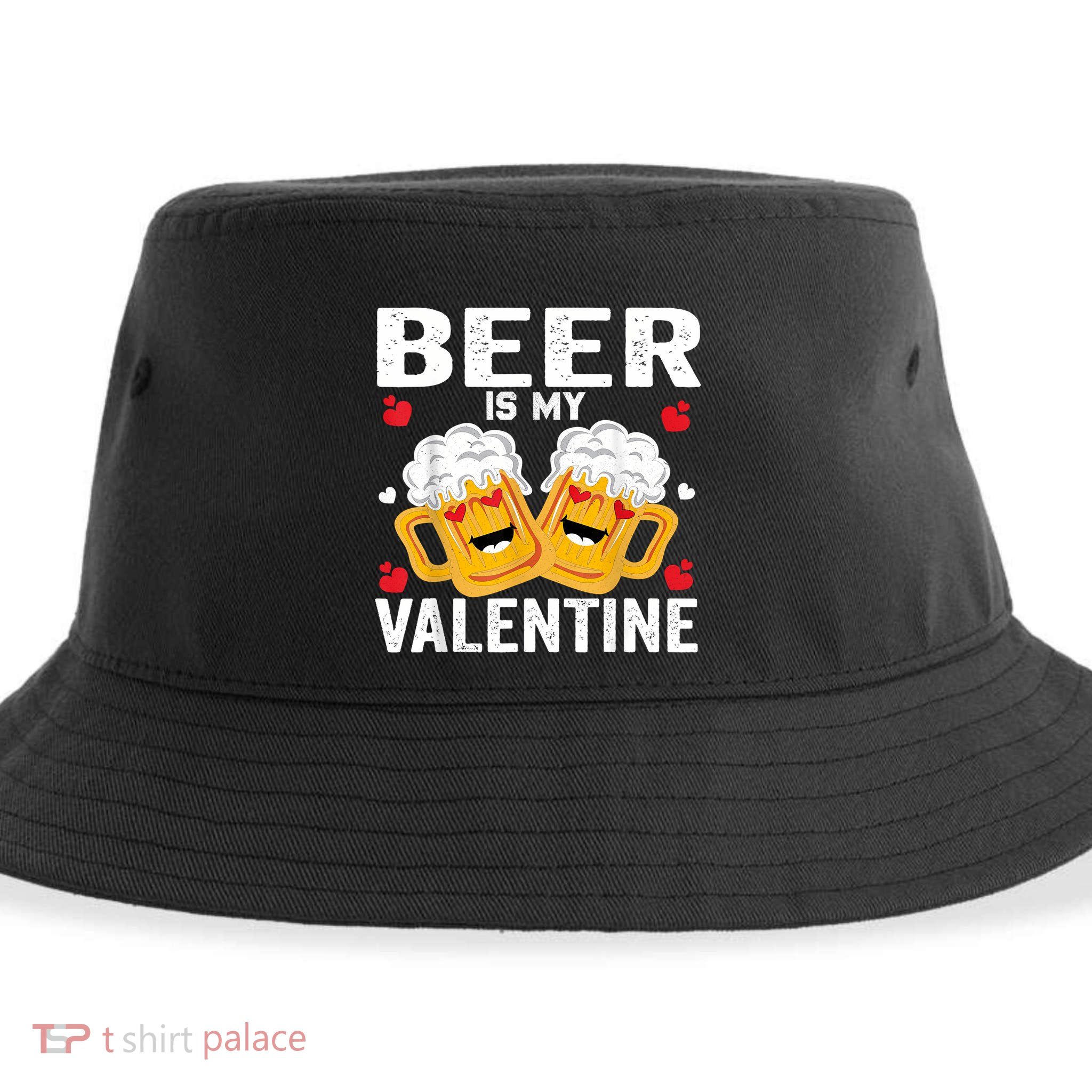 Beer Is My Valentine Glasses Of Beer Happy Valentines Day Sustainable Bucket Hat