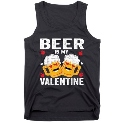Beer Is My Valentine Glasses Of Beer Happy Valentines Day Tank Top