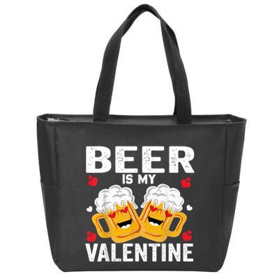 Beer Is My Valentine Glasses Of Beer Happy Valentines Day Zip Tote Bag