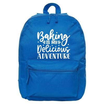 Baking Is My Delicious Adventure Funny Graphic Tees Cute Gift 16 in Basic Backpack