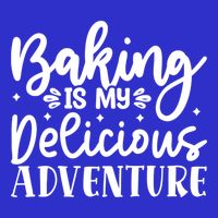 Baking Is My Delicious Adventure Funny Graphic Tees Cute Gift 16 in Basic Backpack