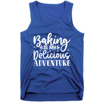 Baking Is My Delicious Adventure Funny Graphic Tees Cute Gift Tank Top