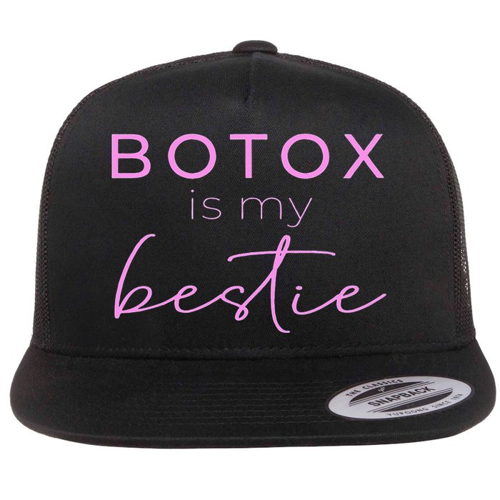 Botox Is My Bestie Plastic Surgery Flat Bill Trucker Hat