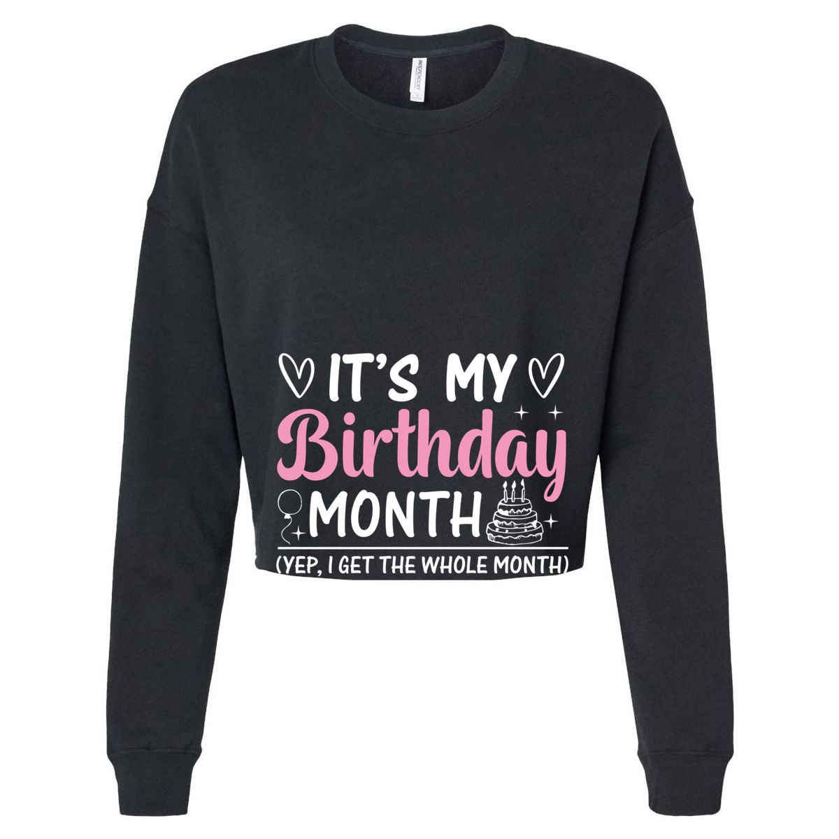 Birthday ItS My Birthday Month Yep I Get The Whole Month Cute Gift Vector Backpack