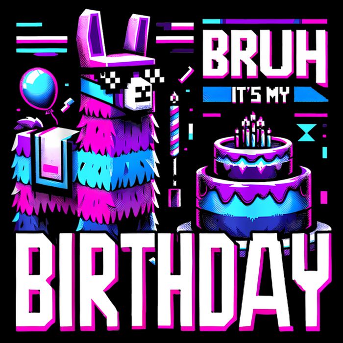 Bruh Its My Birthday Llama Pinata Family Party Bday Cooling Performance Crew T-Shirt