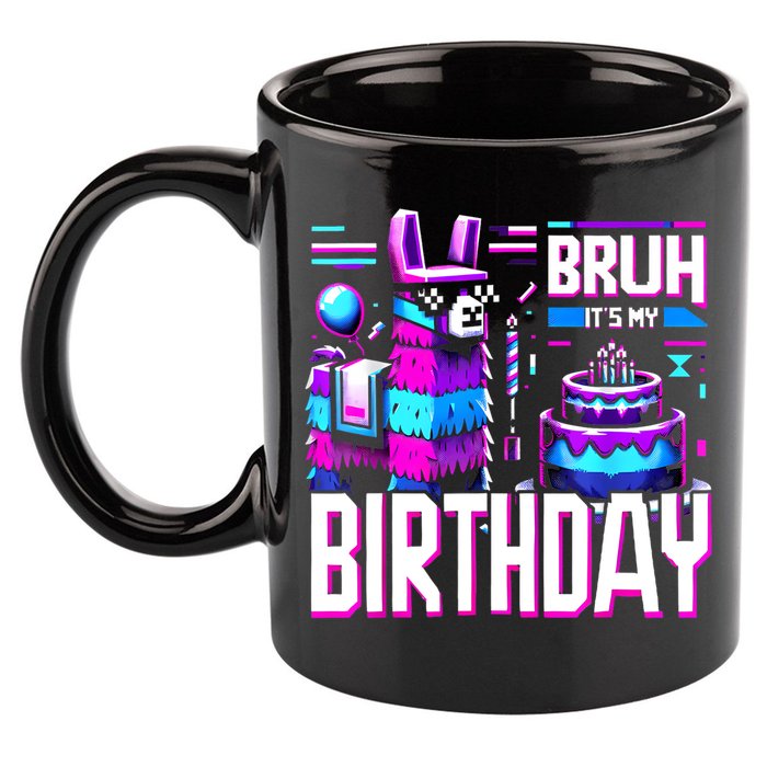 Bruh Its My Birthday Llama Pinata Family Party Bday 11oz C Handle Ceramic Mug