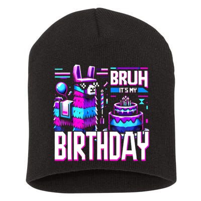 Bruh Its My Birthday Llama Pinata Family Party Bday Short Acrylic Beanie