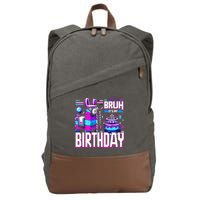 Bruh Its My Birthday Llama Pinata Family Party Bday Cotton Canvas Backpack