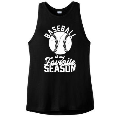 Baseball Is My Favorite Season Sport Lover Ladies PosiCharge Tri-Blend Wicking Tank