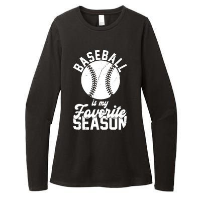 Baseball Is My Favorite Season Sport Lover Womens CVC Long Sleeve Shirt