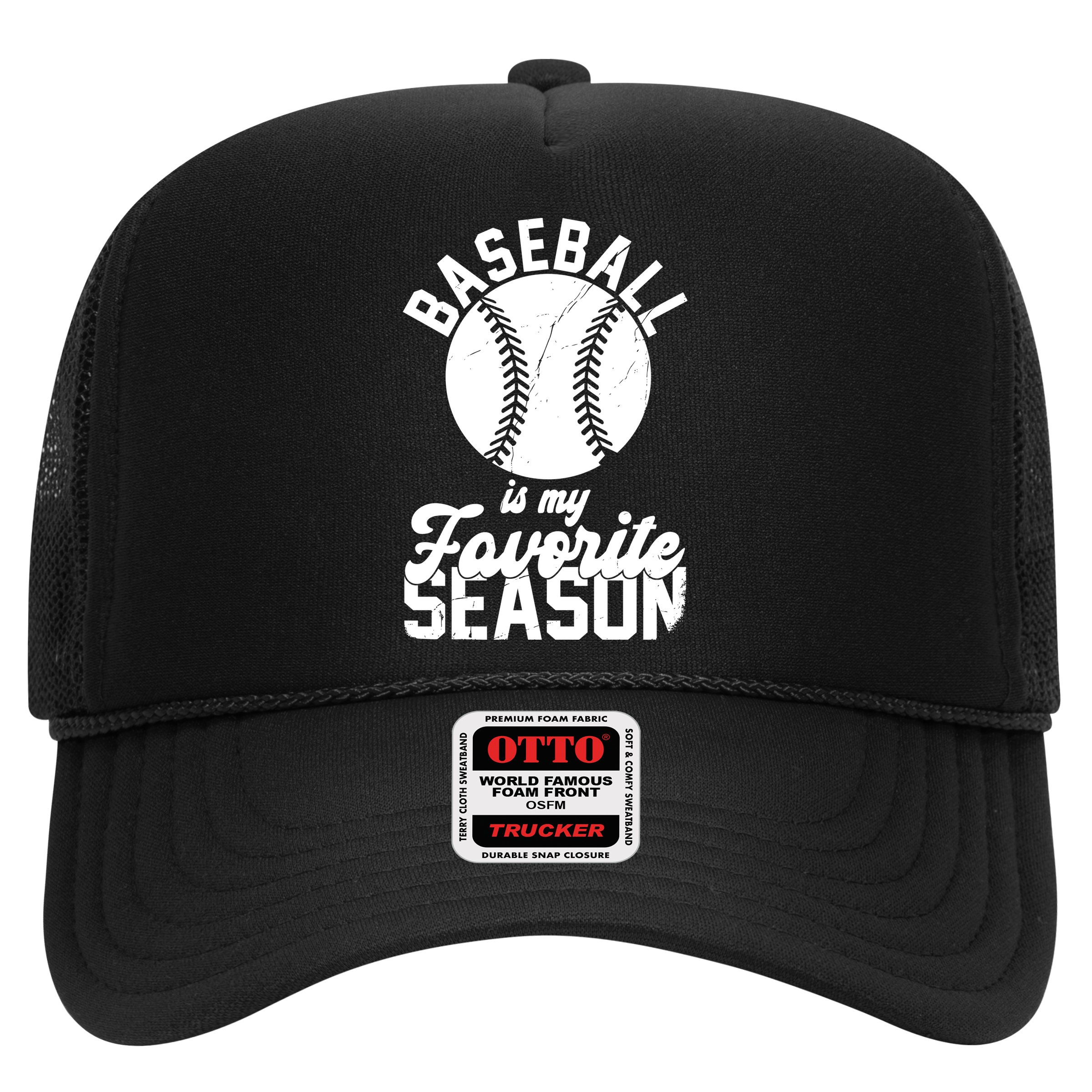 Baseball Is My Favorite Season Sport Lover Hat