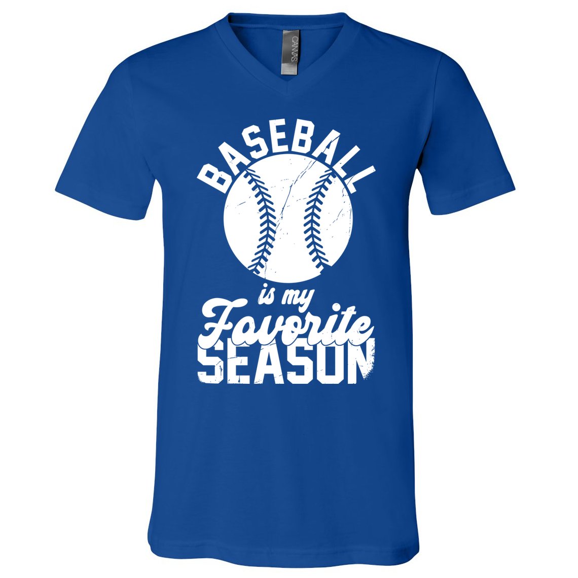 Baseball Is My Favorite Season Sport Lover V-Neck T-Shirt